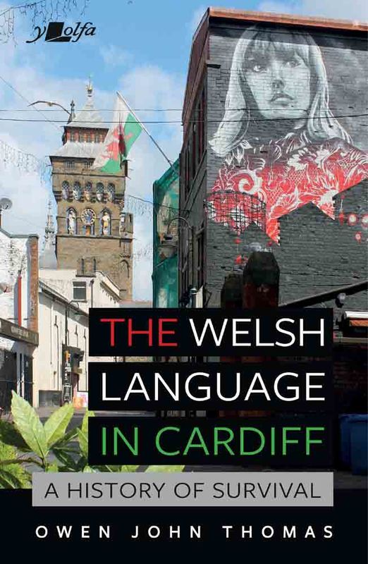 Llun o 'The Welsh Language in Cardiff' 
                              gan Owen John Thomas